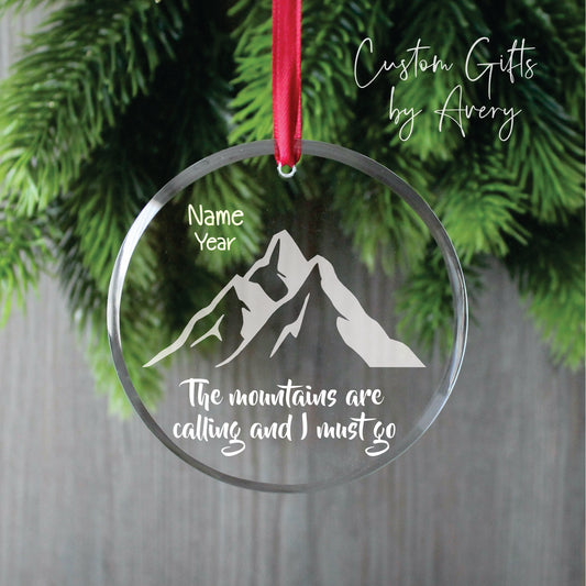 Personalized Glass Christmas Ornament ~ Mountains are Calling